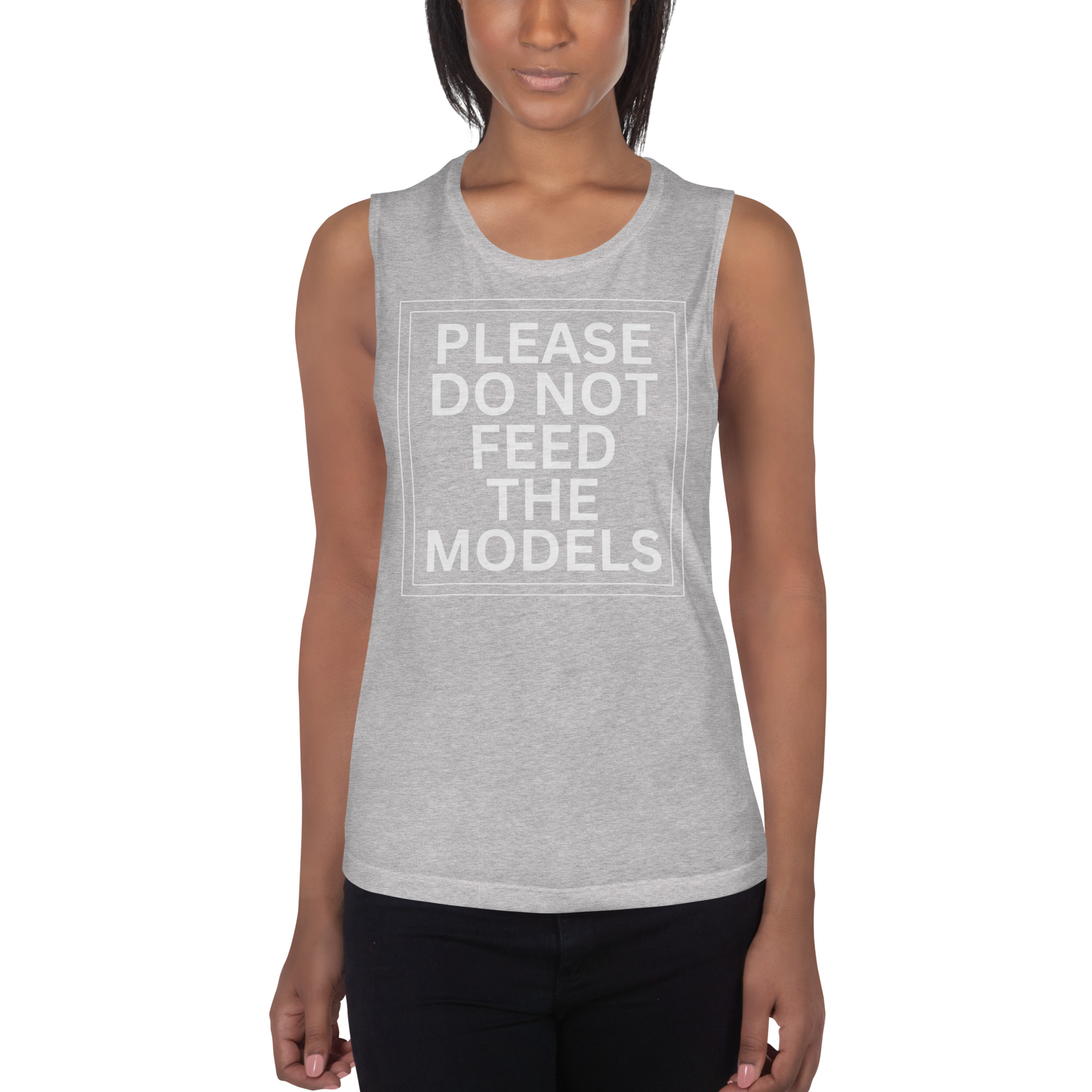 Please Do Not Feed The Models Ladies’ Muscle Tank - Image 6