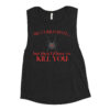 We Could Mate But Then I’d Have to Kill You - Black Widow Ladies’ Muscle Tank