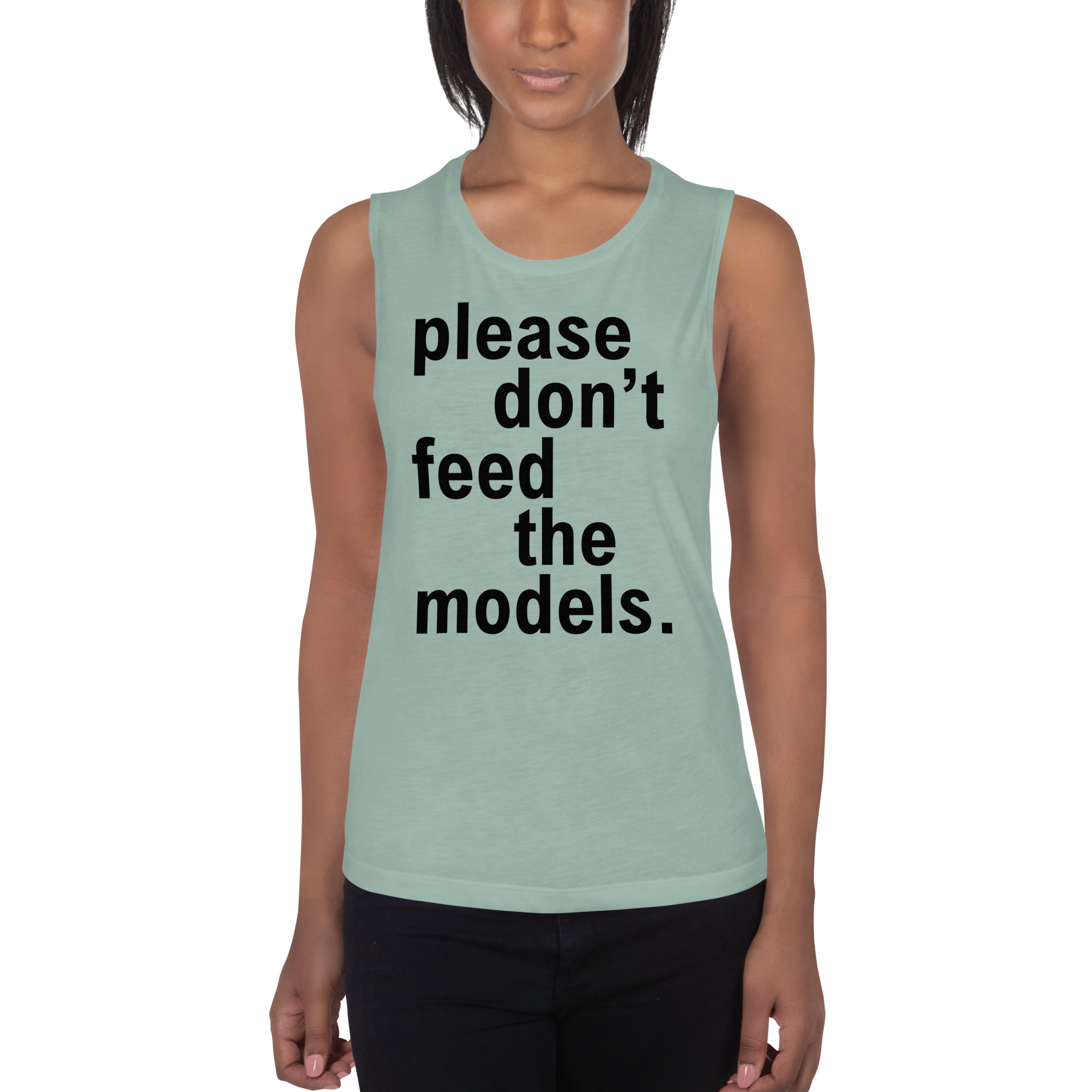 Please Don't Feed The Models Ladies’ Muscle Tank - Image 7