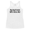 My Boyfriends Wife Hates Me shirt