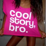 COOL STORY BRO shirt hot chick
