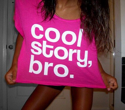 COOL STORY BRO shirt hot chick