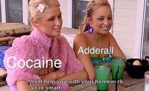Cocaine & Adderall (Paris Hilton + Nicole Richie) meme