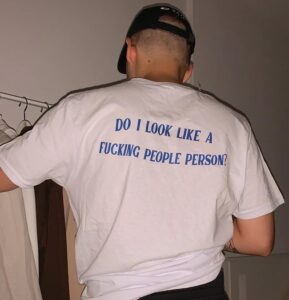 Do I Look Like A Fucking People Person T-Shirt