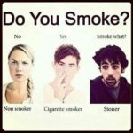 Do You Smoke meme