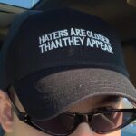Haters Are Closer Than They Appear Hat