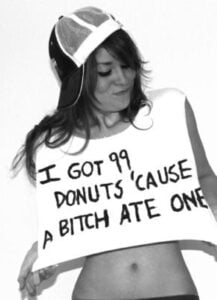 I Got 99 Donuts' Cause A Bitch Ate One shirt - 99 Problems parody