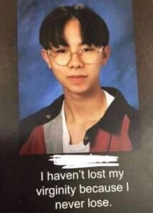 I Never Lose - virginity meme