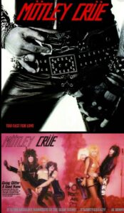 Motley Crue Too Fast For Love uncensored