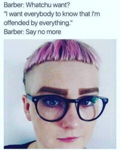 Offended by Everything Haircut