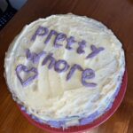 Pretty Whore cake