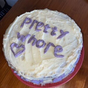 Pretty Whore cake