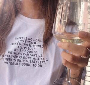 There Is No Hope T-Shirt