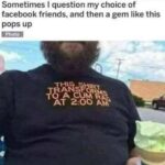 This Shirt Transforms To A Cum Rag At 2:00 AM