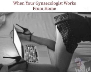 When Your Gynecologist Works From Home