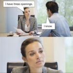 Women Have 3 Openings meme