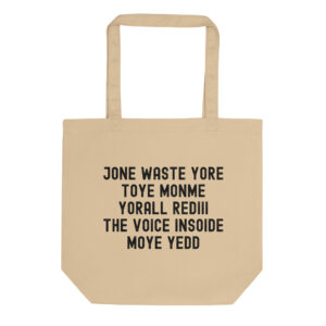 JONE WASTE YORE TOYE MONME YORALL REDIII THE VOICE INSOIDE MOYE YEDD Blink 182 Tote Bag