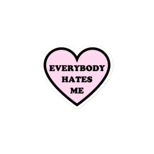 Alternative view of Everybody Hates Me - Pink Heart Sticker