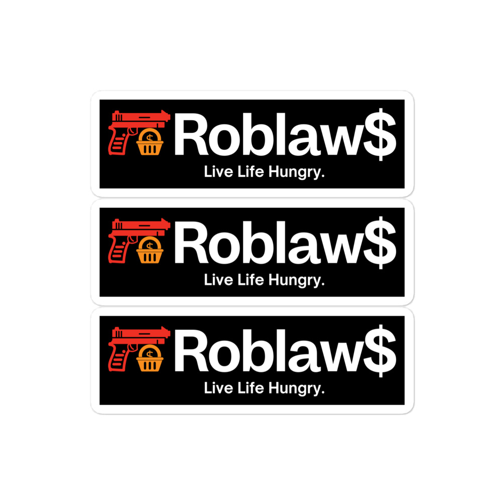 Roblaw$ Roblaws Live Life Hungry Stickers - Image 3