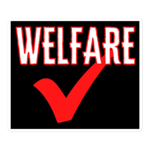 Welfare Check Sticker