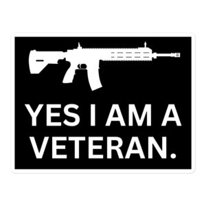 Machine Gun Yes I Am A Veteran sticker