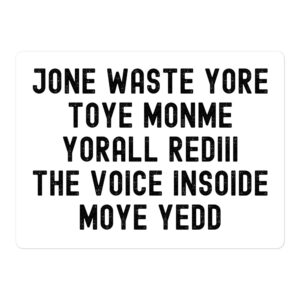 JONE WASTE YORE TOYE MONME YORALL REDIII THE VOICE INSOIDE MOYE YEDD Blink 182 sticker