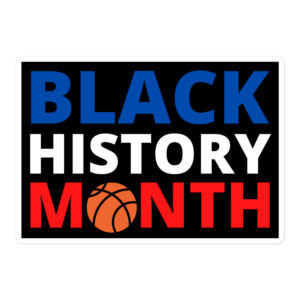 BLACK HISTORY MONTH (Red, White & Blue) - Basketball Ball sticker