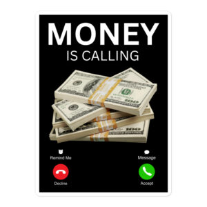 MONEY is Calling - Decline Accept Message Remind Me sticker