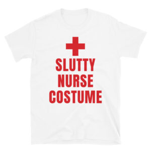 Slutty Nurse Costume (Red Cross) Unisex T-Shirt
