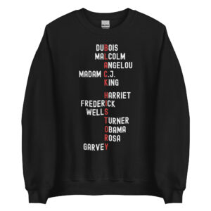 Black History – Great Black Leaders Sweatshirt