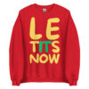 LE TITS NOW Sweatshirt