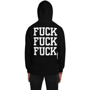 Tekashi 6ix9ine FUCK FUCK FUCK Hoodie
