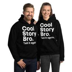 Alternative view of COOL STORY BRO Tell It Again Hoodie