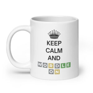 Keep Calm And Wordle On - Wordle Player Gift Ideas coffee mug