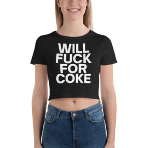 Alternative view of Will Fuck For Coke Crop Top