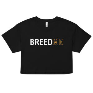BREED ME Crop Top (Relaxed fit)