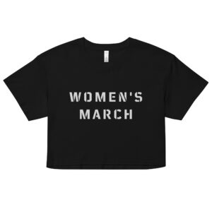 WOMEN’S MARCH Crop Top (Relaxed fit)