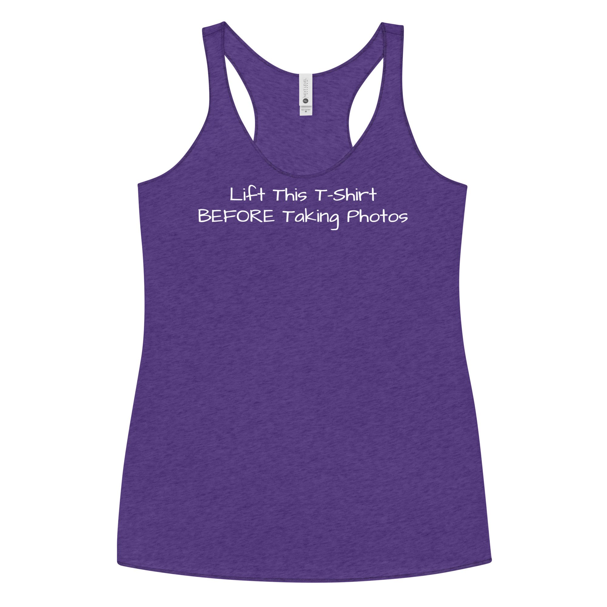 Lift This T Shirt BEFORE Taking Photos Women's Racerback Tank - Image 7