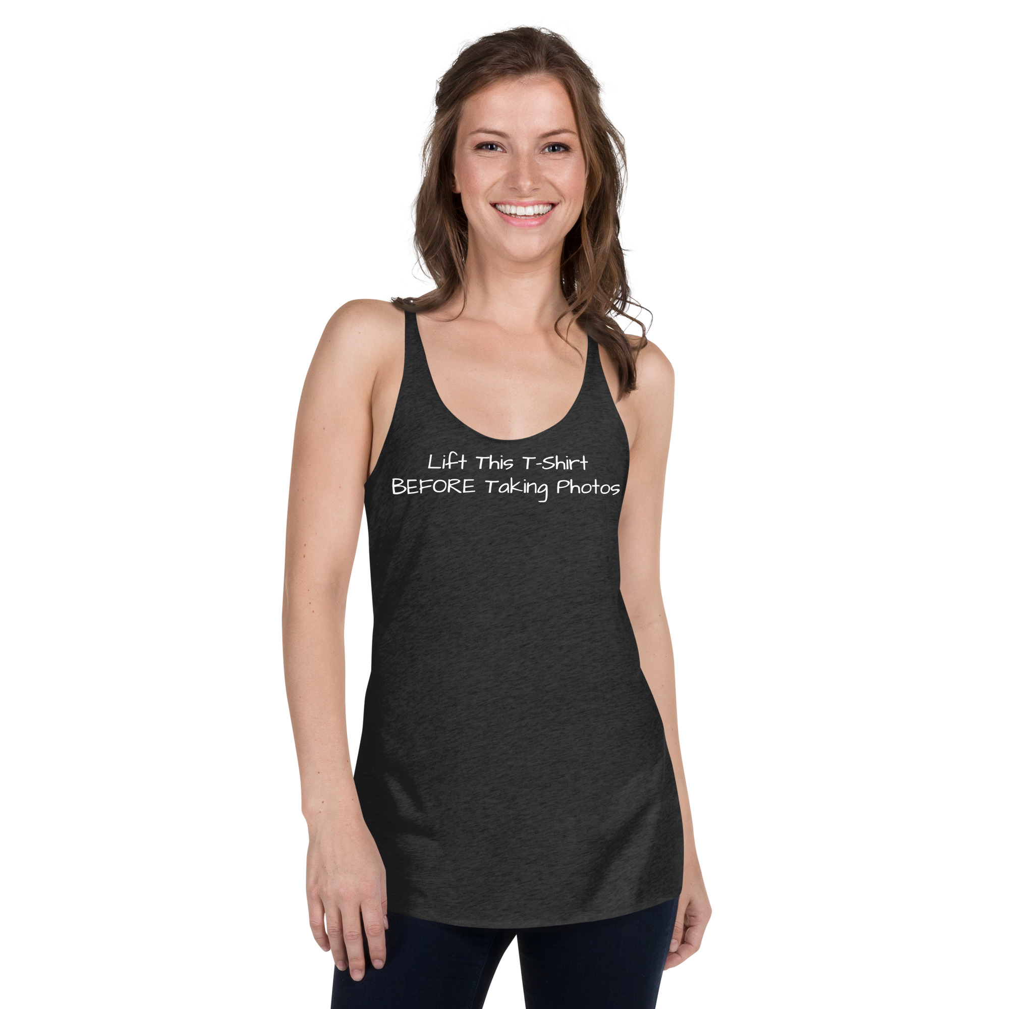 Lift This T Shirt BEFORE Taking Photos Women's Racerback Tank - Image 2