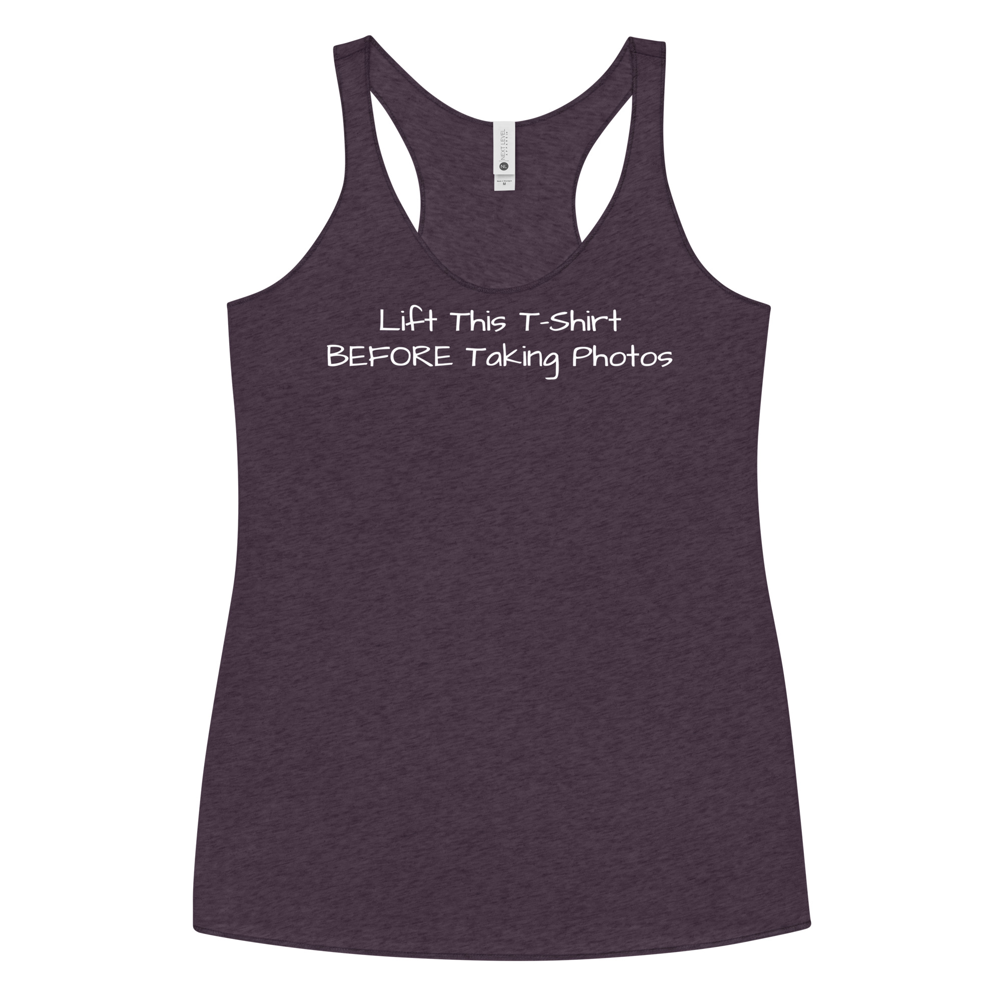 Lift This T Shirt BEFORE Taking Photos Women's Racerback Tank - Image 5
