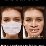Be Careful - Bad Teeth During Covid-19