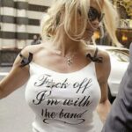 Pamela Anderson Fuck Off I'm With The Band shirt