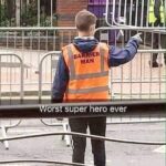 Worst Super Hero Ever - Barrier Man