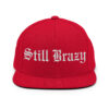 Still Brazy Hat