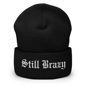 Alternative view of Still Brazy Beanie