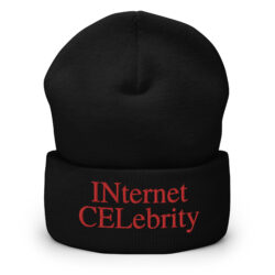 INternet CELebrity (Incel) Beanie