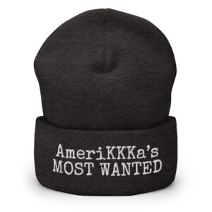 AmeriKKKa's MOST WANTED Beanie - Image 3