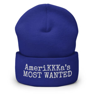 AmeriKKKa's MOST WANTED Beanie - Image 4