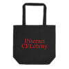 INCEL INternet CELebrity Tote Bag