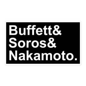 📈Three Investors: Buffett Soros Nakamoto sticker